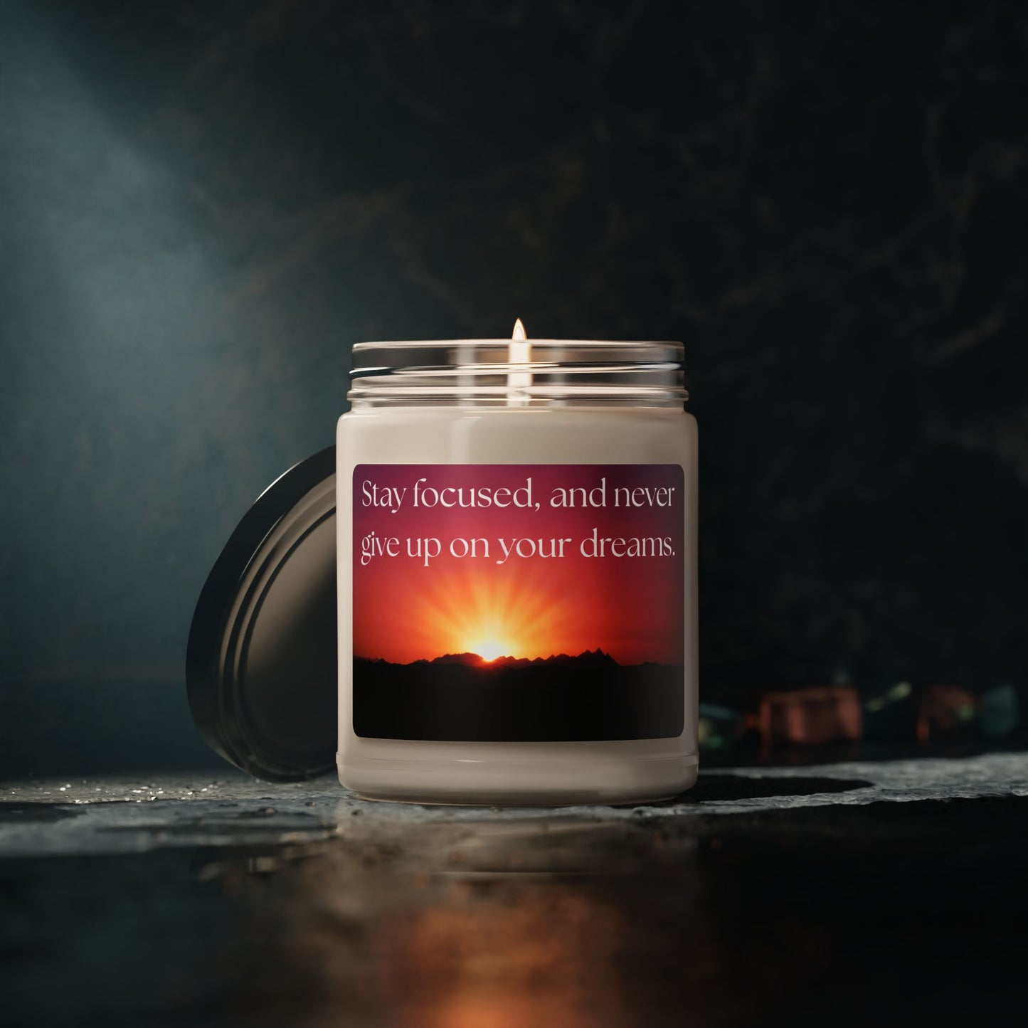 Motivational Scented Soy Candle - "Stay focused and never give up on your dreams." - 9oz