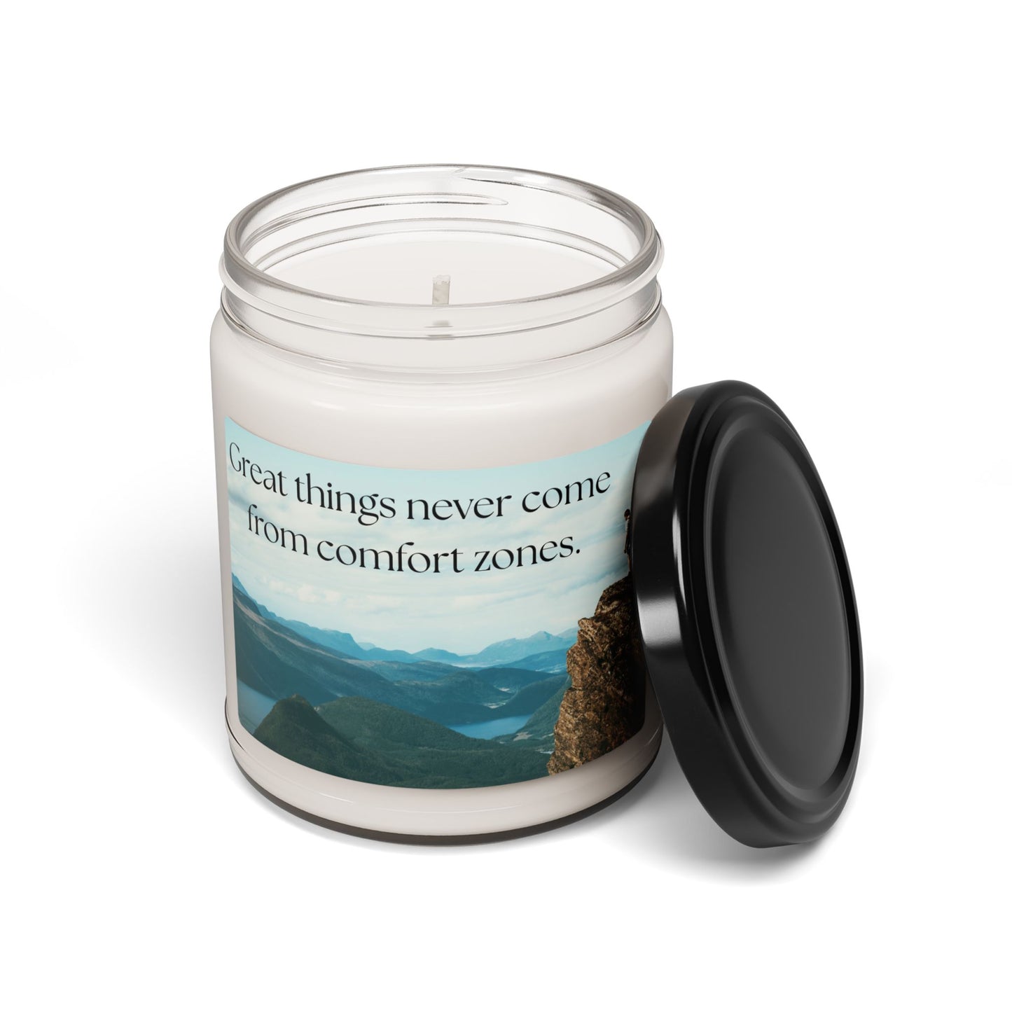 Motivational Scented Soy Candle - "Great things never come from comfort zones." - 9oz