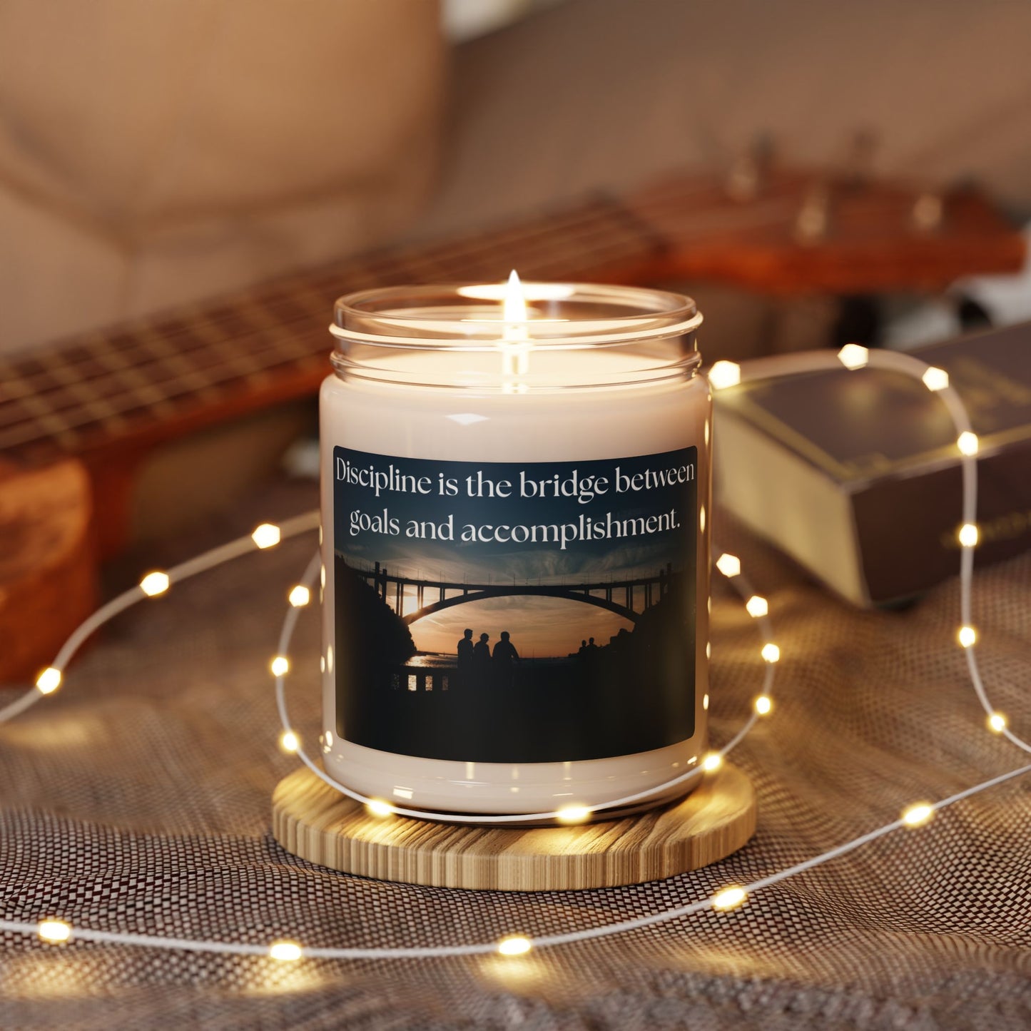 Inspirational Scented Soy Candle - "Discipline is the bridge between goals and accomplishment." - 9oz