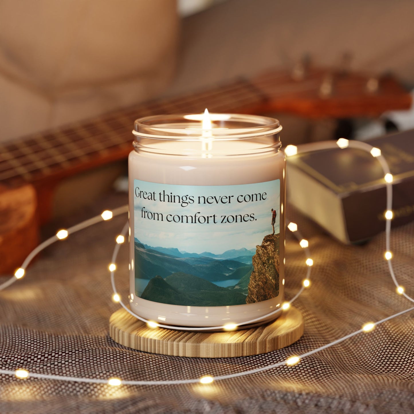 Motivational Scented Soy Candle - "Great things never come from comfort zones." - 9oz